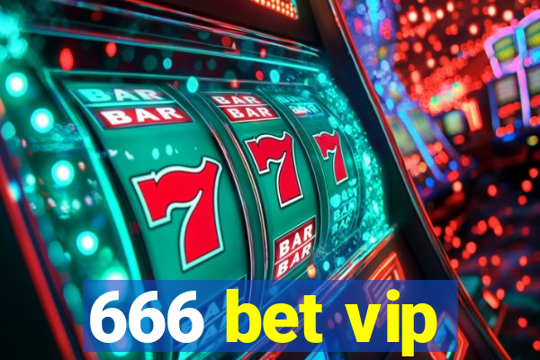 666 bet vip